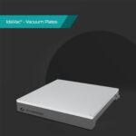 Innovative vacuum plate technology ensuring excellent surface fixation